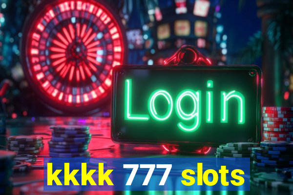 kkkk 777 slots